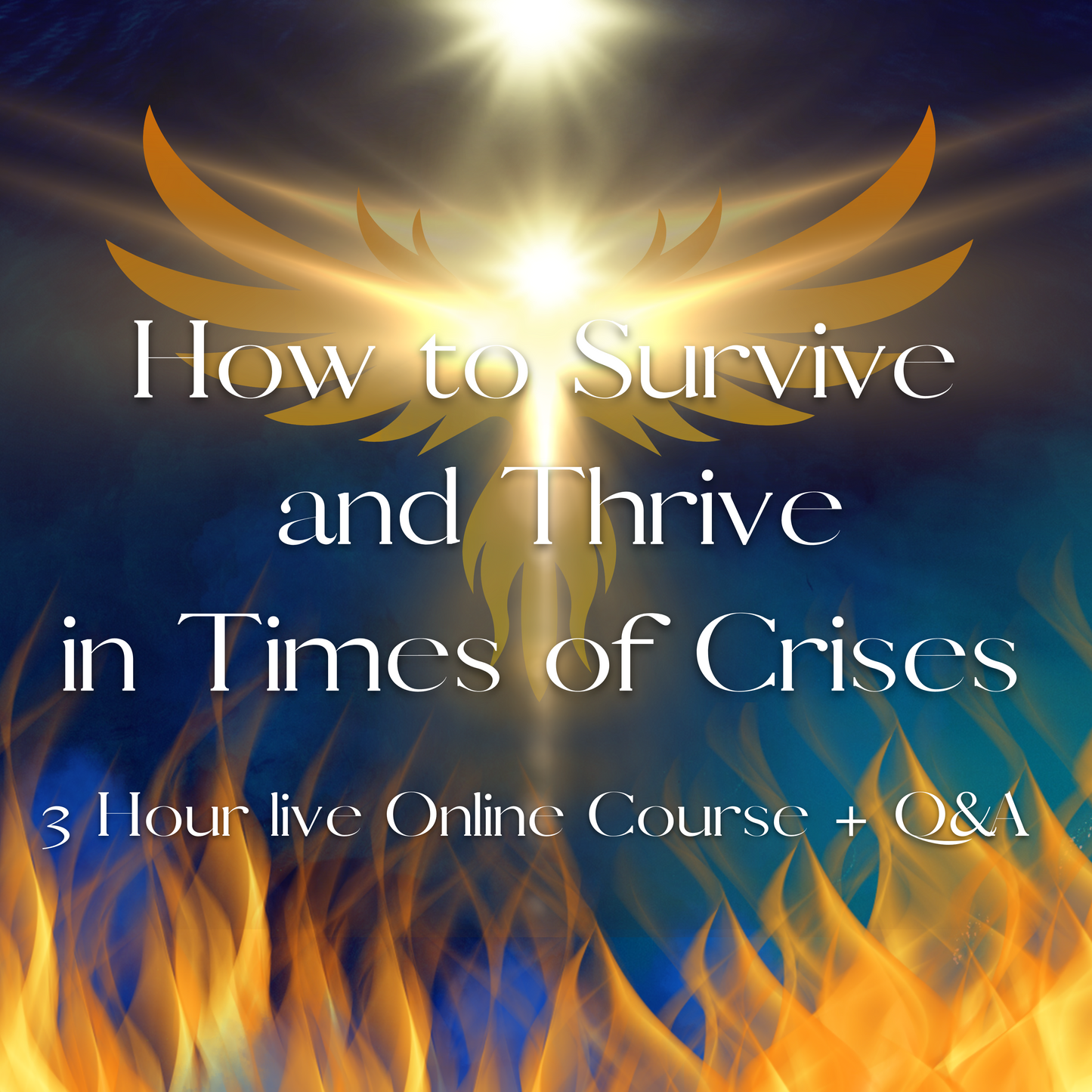Spiritual Laws for Surviving and Thriving in Times of Crisis